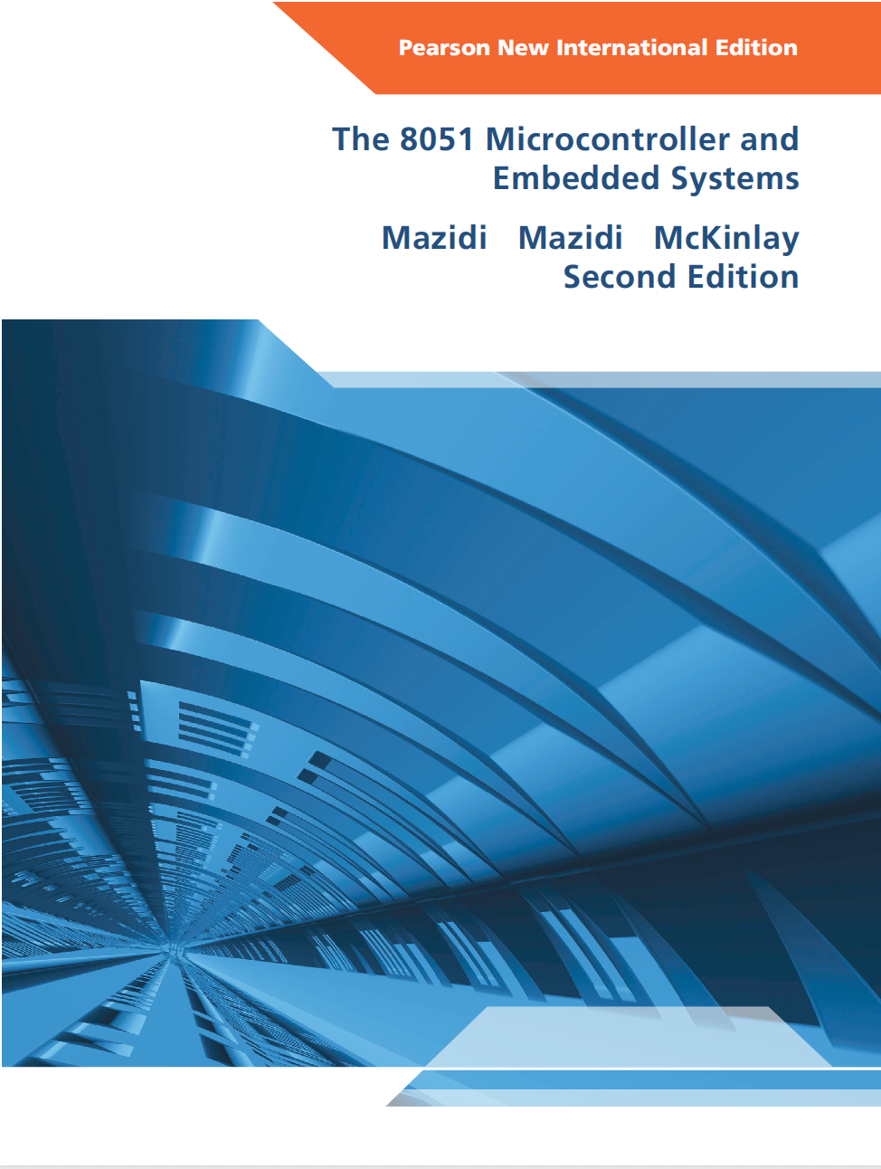The 8051 Microcontroller and Embedded Systems Mazidi Mazidi McKinlay Second Edition