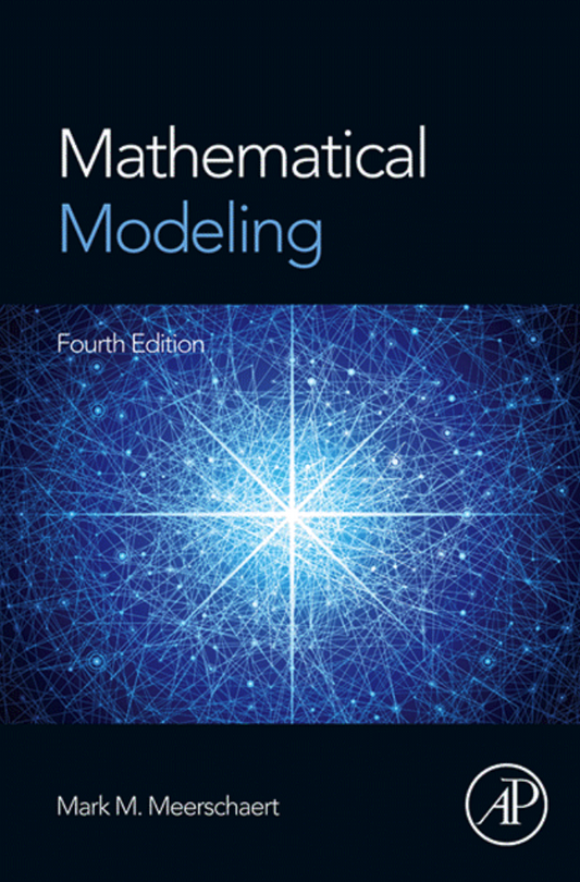 Mathematical  Modeling  Fourth Edition Mark M. Meerschaert